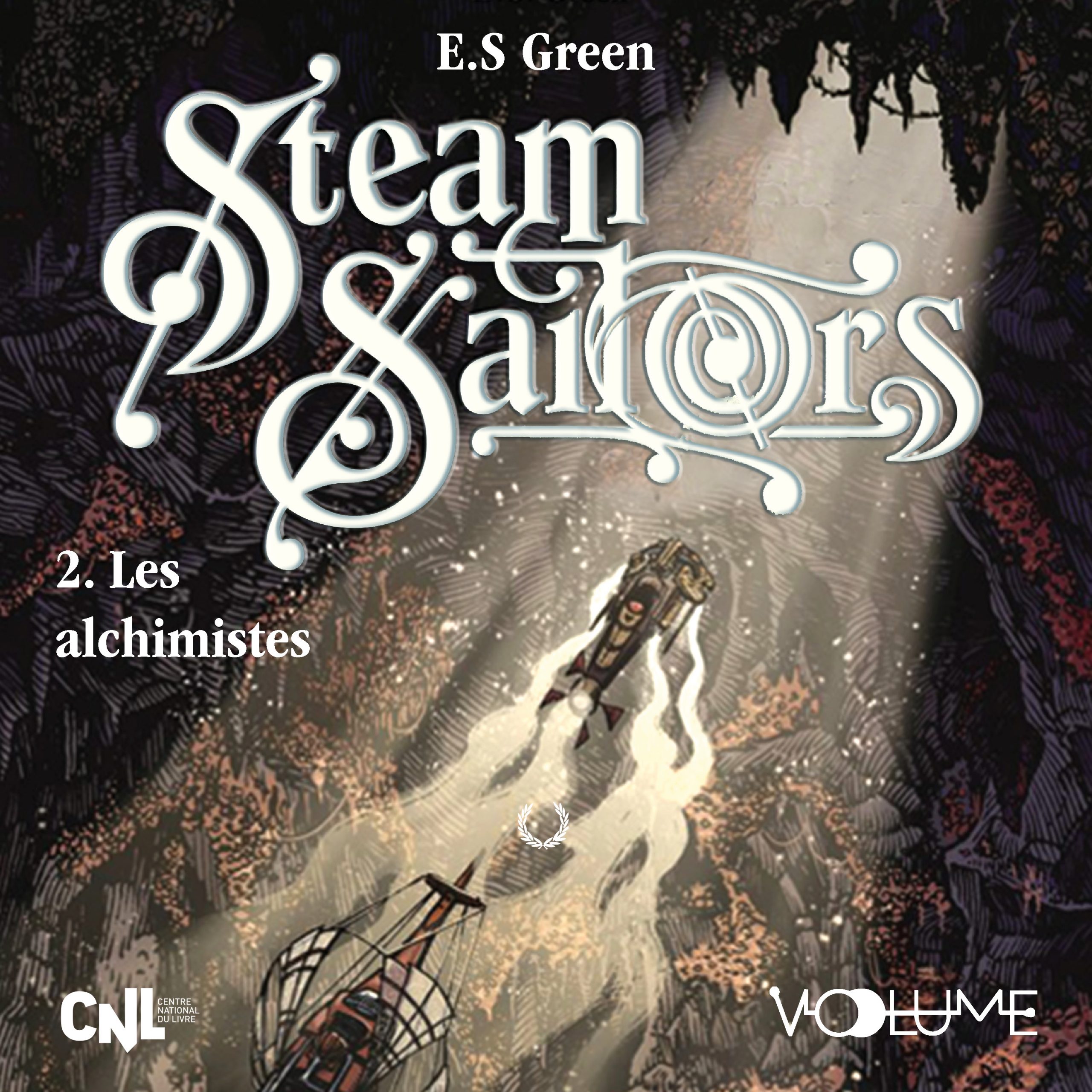 Steam Sailors tome 2 et la marque des anges tome 2 