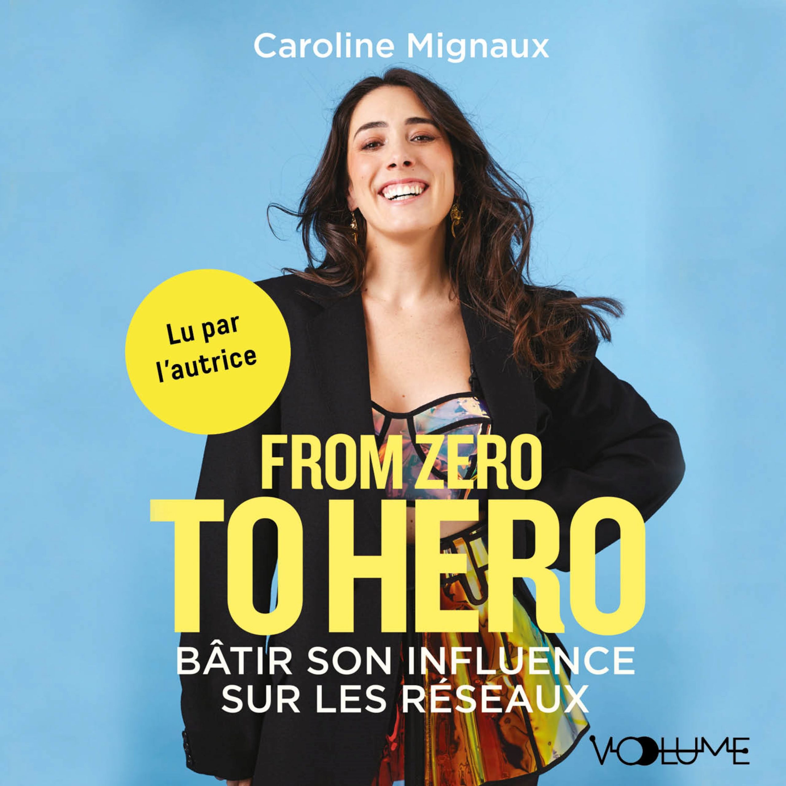 From zero to hero VOolume(00)