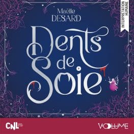dents de soie