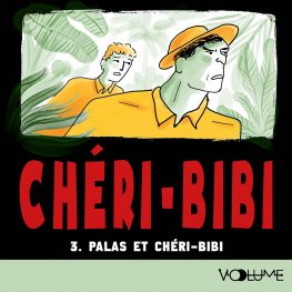 chéri bibi (tome 3)