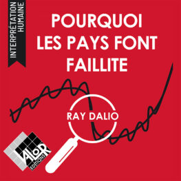 pourquoi les pays font faillite