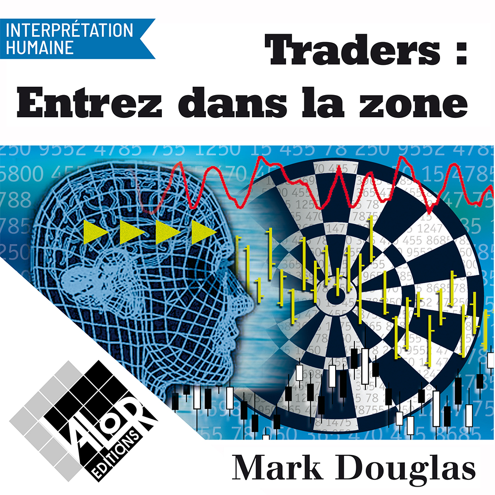 Traders : entrez dans la zone