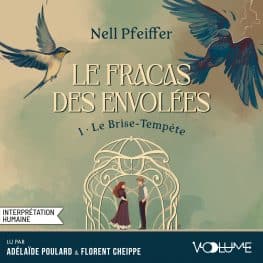 le fracas des envolées (tome 1)