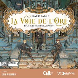 la voie de l'oré (tome 3)
