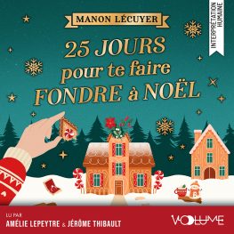 25 jours pour te faire fondre à Noël
