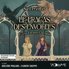 le fracas des envolées (tome 2) – les enfants ouragan