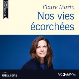 Nos vies écorchées