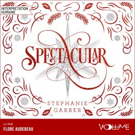 caraval (tome 4) spectacular