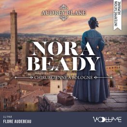 nora beady (tome 2) – chirurgienne à bologne